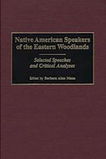 Native American Speakers of the Eastern Woodlands