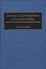 Security and Development in Southern Africa