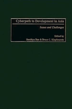 Cyberpath to Development in Asia