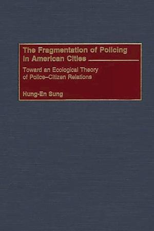 Fragmentation of Policing in American Cities