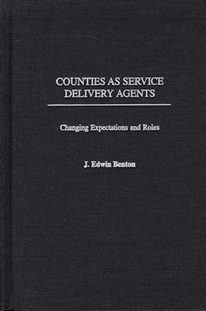 Counties as Service Delivery Agents