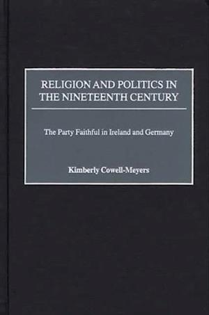 Religion and Politics in the Nineteenth-Century