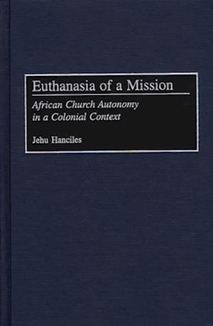 Euthanasia of a Mission