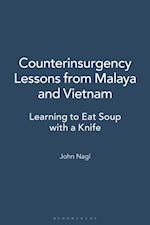 Counterinsurgency Lessons from Malaya and Vietnam