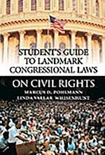 Student's Guide to Landmark Congressional Laws on Civil Rights