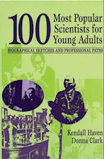 100 Most Popular Scientists for Young Adults