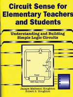 Circuit Sense for Elementary Teachers and Students