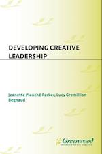 Developing Creative Leadership