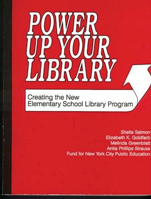 Power Up Your Library