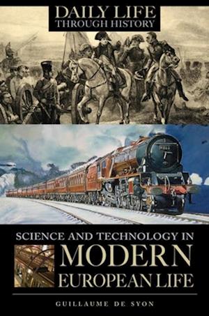 Science and Technology in Modern European Life