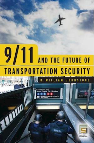 9/11 and the Future of Transportation Security