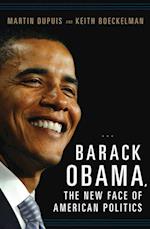 Barack Obama, the New Face of American Politics