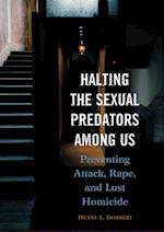 Halting the Sexual Predators among Us