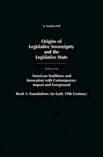 Origins of Legislative Sovereignty and the Legislative State