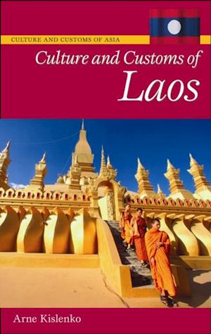 Culture and Customs of Laos