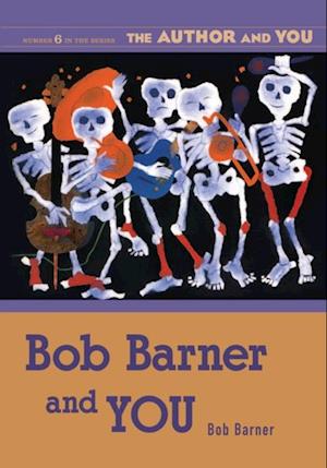 Bob Barner and YOU