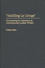 Saddling La Gringa