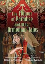 Flower of Paradise and Other Armenian Tales