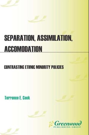 Separation, Assimilation, or Accommodation