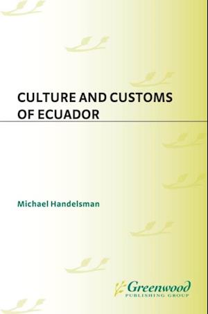 Culture and Customs of Ecuador