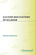 Culture and Customs of Ecuador