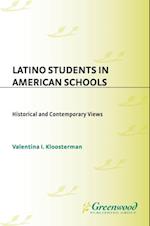 Latino Students in American Schools