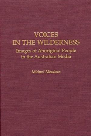 Voices in the Wilderness