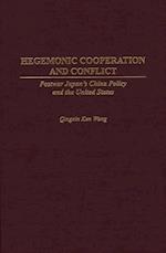 Hegemonic Cooperation and Conflict