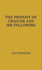 The Prosody of Chaucer and His Followers