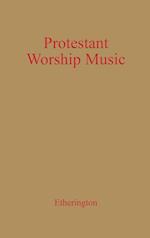 Protestant Worship Music