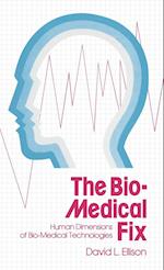 The Bio-Medical Fix