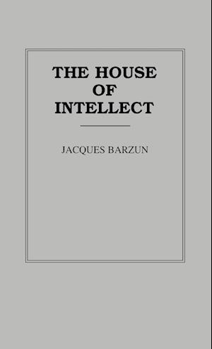 The House of Intellect