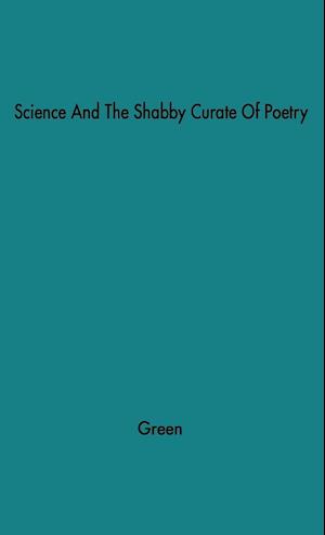 Science and the Shabby Cruate of Poetry