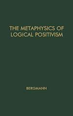 The Metaphysics of Logical Positivism