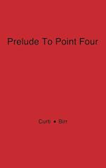 Prelude to Point Four