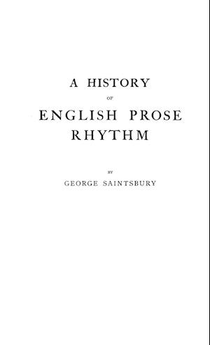 A History of English Prose Rhythm