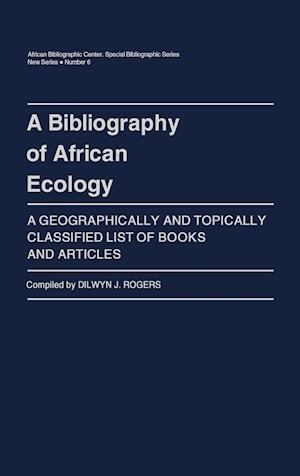 A Bibliography of African Ecology