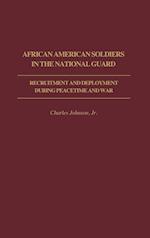 African American Soldiers in the National Guard