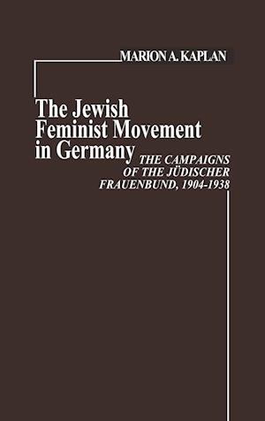 The Jewish Feminist Movement in Germany