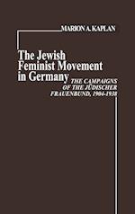 The Jewish Feminist Movement in Germany