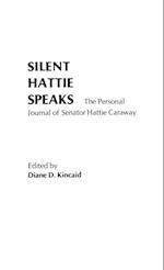 Silent Hattie Speaks
