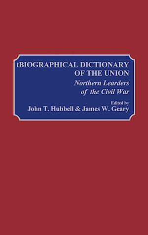 Biographical Dictionary of the Union