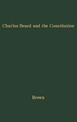 Charles Beard and the Constitution