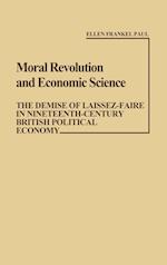 Moral Revolution and Economic Science