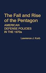 The Fall and Rise of the Pentagon