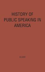 History of Public Speaking in America.