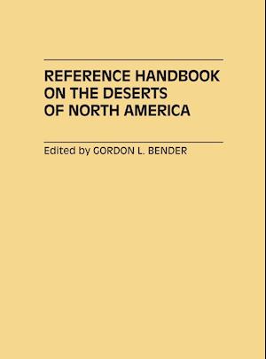 Reference Handbook on the Deserts of North America