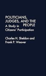 Politicians, Judges, and the People