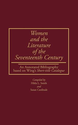 Women and the Literature of the Seventeenth Century