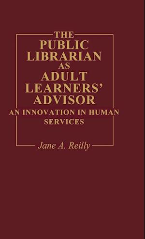 The Public Librarian as Adult Learners' Advisor